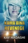 Book cover for Kama'aina Revenge