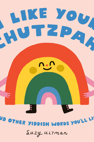 Cover of I Like Your Chutzpah