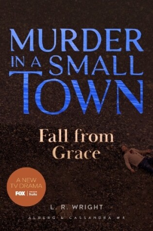 Cover of Fall from Grace: Murder in a Small Town