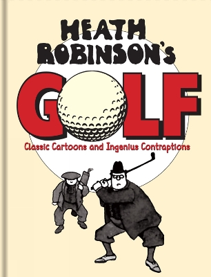 Book cover for Heath Robinson's Golf