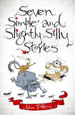 Book cover for Seven Simple and Slightly Silly Stories