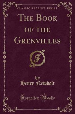 Book cover for The Book of the Grenvilles (Classic Reprint)