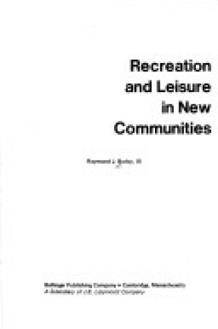Cover of Recreation and Leisure in New Communities