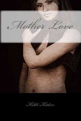 Book cover for Mother Love