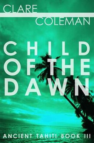 Cover of Child of the Dawn