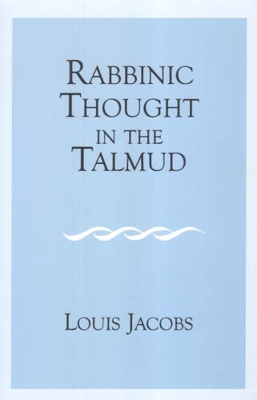 Book cover for Rabbinic Thought in the Talmud