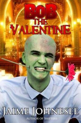 Cover of Bob the Valentine