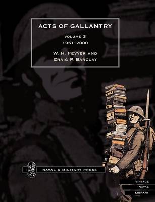 Book cover for Acts of Gallantry - Volume 3