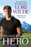 Book cover for Second Chance Hero (Previously Published as Once Smitten, Twice Shy)