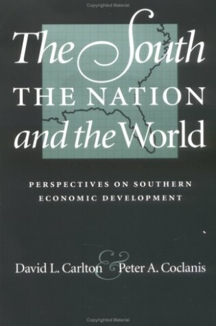 Cover of The South, the Nation and the World