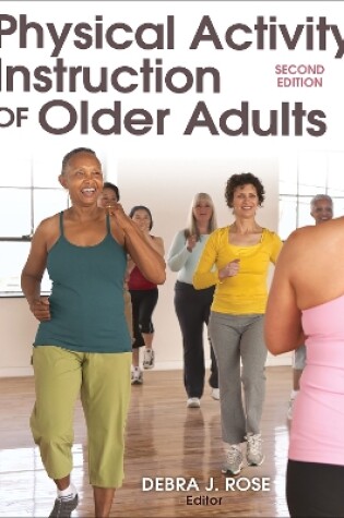Cover of Physical Activity Instruction of Older Adults-2nd Edition