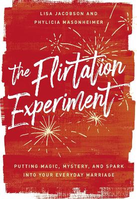 Book cover for The Flirtation Experiment