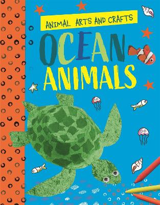 Book cover for Animal Arts and Crafts: Ocean Animals