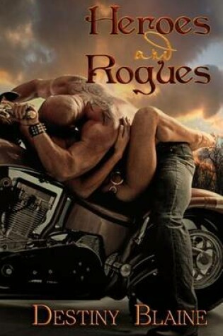 Cover of Heroes and Rogues