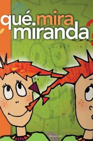 Cover of Que Mira Miranda?