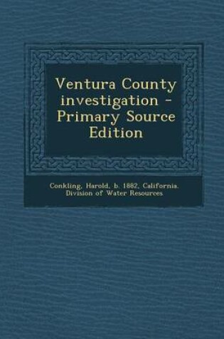 Cover of Ventura County Investigation - Primary Source Edition