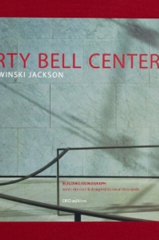 Cover of Liberty Bell Center