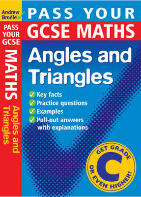 Book cover for Pass Your GCSE Maths: Angles and Triangles