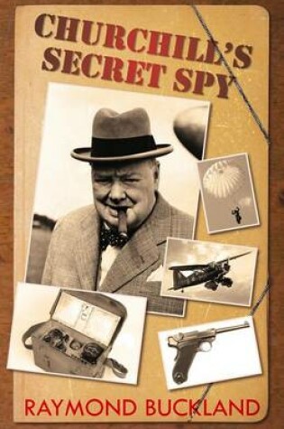 Cover of Churchill's Secret Spy