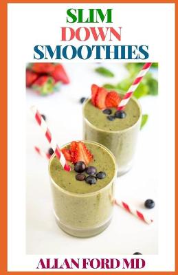 Book cover for Slim Down Smoothies