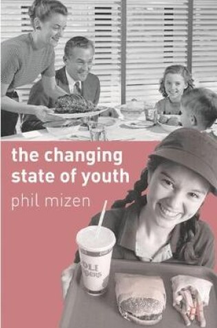 Cover of The Changing State of Youth