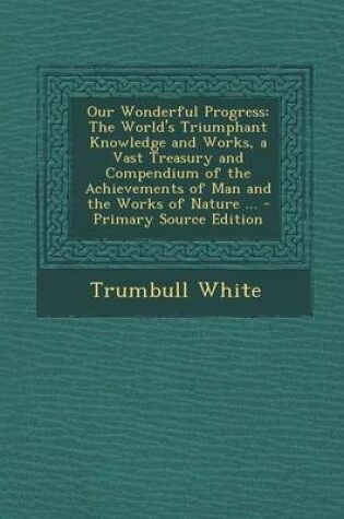 Cover of Our Wonderful Progress