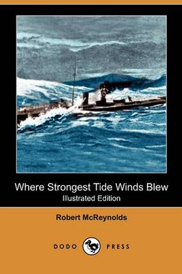 Book cover for Where Strongest Tide Winds Blew(Dodo Press)