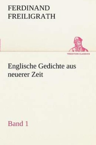 Cover of Englische Gedichte Aus Neuerer Zeit 1