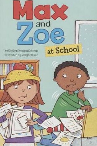 Cover of Max and Zoe at School (Max and Zoe)