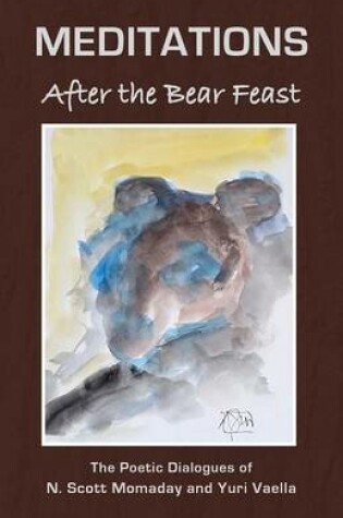 Cover of MEDITATIONS After the Bear Feast
