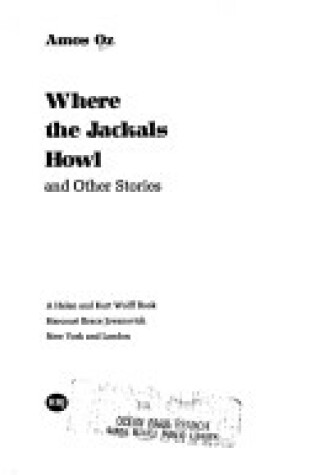 Cover of Where the Jackals Howl, and Other Stories