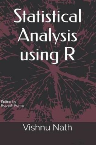 Cover of Statistical Analysis using R