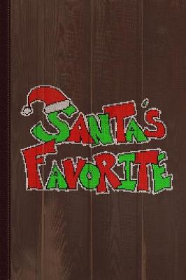 Book cover for Santa's Favorite Ugly Christmas Sweater Journal Notebook