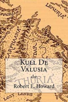 Book cover for Kull De Valusia