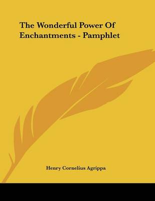 Book cover for The Wonderful Power Of Enchantments - Pamphlet