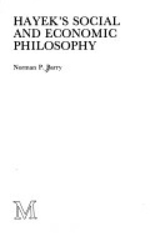Cover of Hayek's Social and Economic Philosophy