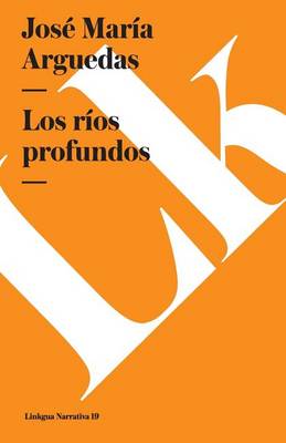 Book cover for Los Ríos Profundos