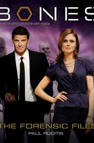 Cover of Bones - the Forensic Files