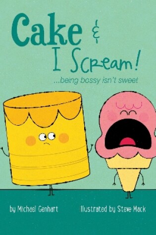 Cover of Cake and I Scream