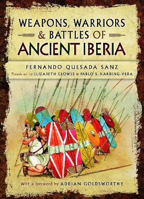 Book cover for Weapons, Warriors and Battles of Ancient Iberia