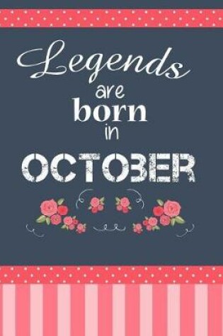 Cover of Legends Are Born In October