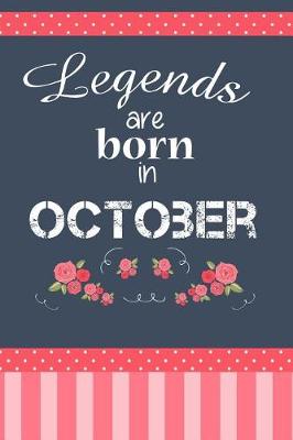 Book cover for Legends Are Born In October