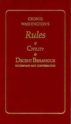 Book cover for George Washington's Rules of Civility and Decent Behaviour