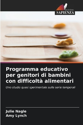 Book cover for Programma educativo per genitori di bambini con difficoltà alimentari