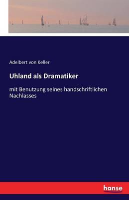 Book cover for Uhland als Dramatiker