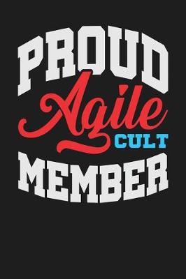 Book cover for Proud Agile Cult Member