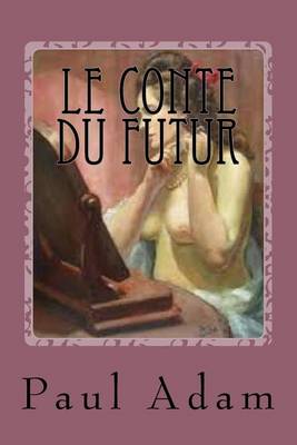 Book cover for Le Conte du Futur