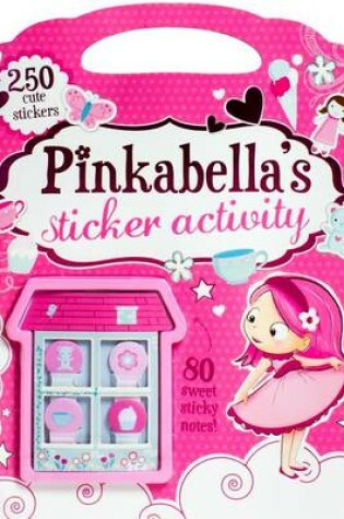 Cover of Pinkabella's Sticker Activity