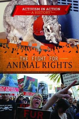 Book cover for The Fight for Animal Rights