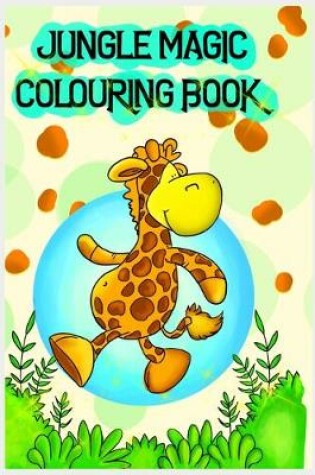 Cover of Jungle Magic colouring book